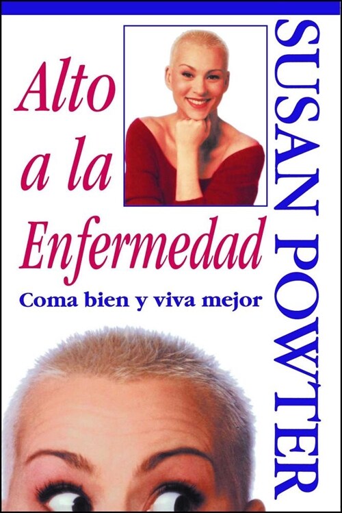 Alto a la Enfermedad! (Stop the Insanity!): C Ma Bien Y Viva Mejor (Stop the Insanity) (Paperback, Original)