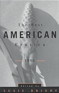 The Best American Erotica 1996 (Paperback, Original)