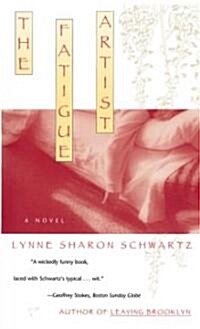 The Fatigue Artist (Paperback, Reprint)