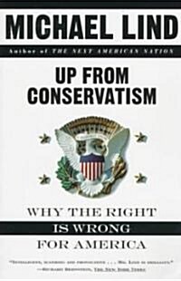 Up from Conservatism (Paperback)