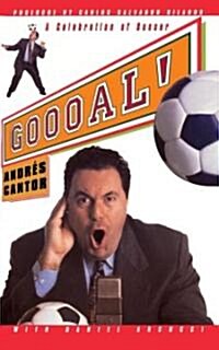 Goooal!: A Celebration of Soccer (Paperback)