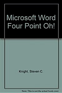 Microsoft Word Four Point Oh! (Paperback)