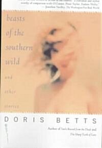 Beasts of the Southern Wild and Other Stories (Paperback)