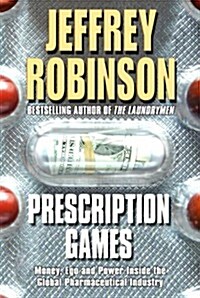 Prescription Games (Hardcover)