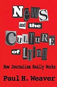 News and Culture of Lying (Paperback)