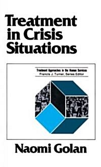Treatment in Crisis Situations (Paperback)