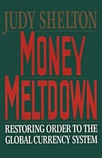 Money Meltdown (Paperback)