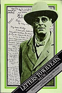 Letters to W.B. Yeats (Hardcover)