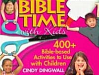 Bible Time With Kids (Paperback)