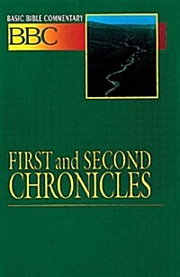 Basic Bible Commentary First and Second Chronicles (Paperback)