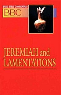 Basic Bible Commentary Jeremiah and Lamentations (Paperback)