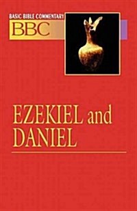 Basic Bible Commentary Ezekiel and Daniel (Paperback)
