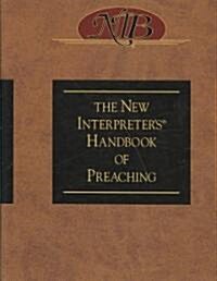 [중고] The New Interpreter‘s(r) Handbook of Preaching (Hardcover)