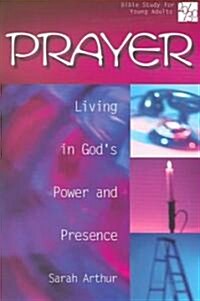 20/30 Bible Study for Young Adults Prayer: Living in Gods Power and Presence (Paperback)