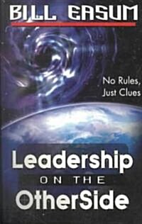 Leadership on the Other Side (Paperback)