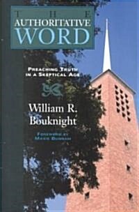 The Authoritative Word (Paperback)