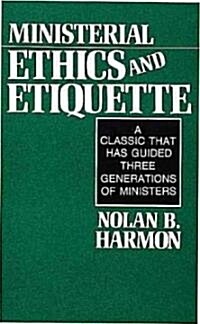 Ministerial Ethics and Etiquette (Paperback, 2, Revised)