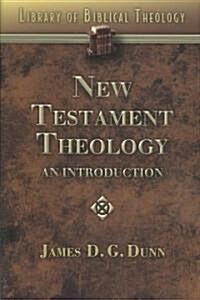 New Testament Theology: An Introduction (Paperback)