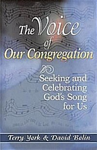 The Voice of Our Congregation (Paperback)