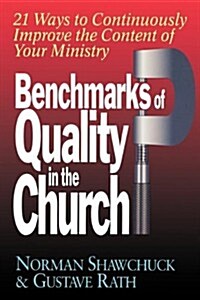 Benchmarks of Quality in the Church (Paperback)