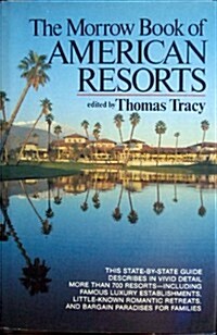 Morrow Book of American Resorts (Hardcover)