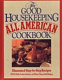 The Good Housekeeping All-American Cookbook (Hardcover)