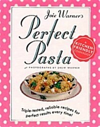 Joie Warners Perfect Pasta (Hardcover)