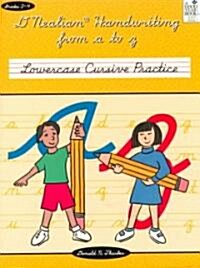 DNealian Handwriting from A to Z: Lowercase Cursive Practice (Paperback)