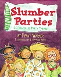 Slumber Parties (Paperback)