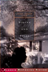 Sirens and Spies (Paperback, Reprint)