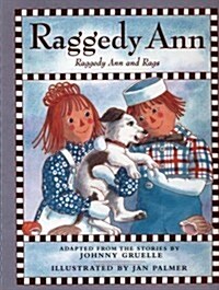 Raggedy Ann and Rags (Hardcover)