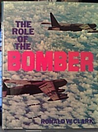 The Role of the Bomber (Hardcover)