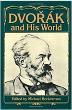Dvorak and His World (Paperback)