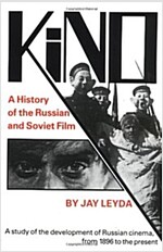 Kino: A History of the Russian and Soviet Film, with a New PostScript and a Filmography Brought Up to the Present (Paperback, 3)