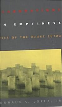 Elaborations on Emptiness: Uses of the Heart Sūtra (Paperback, Revised)