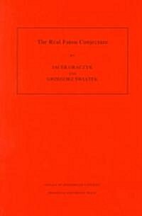 The Real Fatou Conjecture. (Am-144), Volume 144 (Paperback)