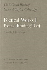 Poetical Works I: Poems (Hardcover)