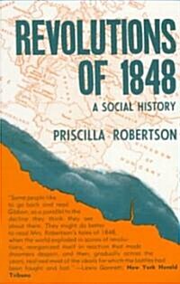 Revolutions of 1848: A Social History (Paperback, Revised)