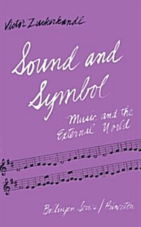 Sound and Symbol: Music and the External World (Paperback)