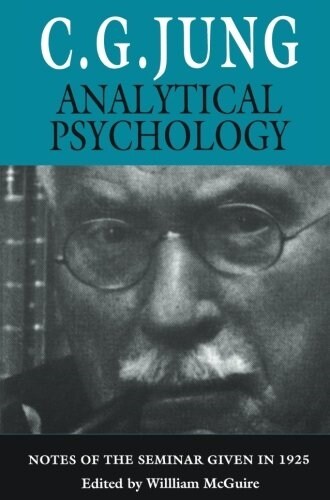 Analytical Psychology: Notes of the Seminar Given in 1925 (Paperback)