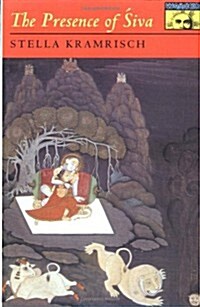 The Presence of Siva (Paperback, Reprint)