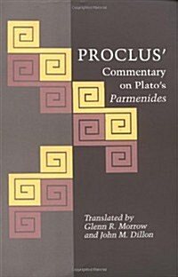 Proclus Commentary on Platos Parmenides (Paperback)