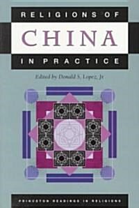 Religions of China in Practice (Paperback)
