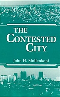 The Contested City (Paperback)