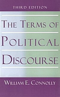 The Terms of Political Discourse. (Paperback, 3, Revised)