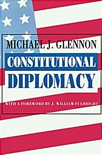 Constitutional Diplomacy (Paperback)