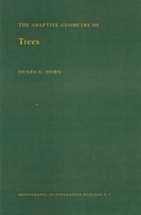 Adaptive Geometry of Trees (Mpb-3), Volume 3 (Paperback, Revised)