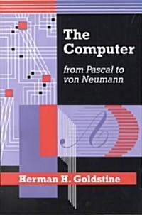 [중고] The Computer from Pascal to Von Neumann (Paperback, Reprint)