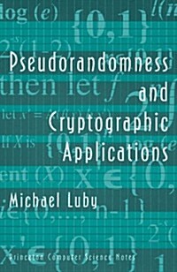 Pseudorandomness &Amp; Cryptographic Applications (Paperback)