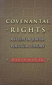 Covenantal Rights (Hardcover)
